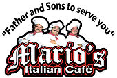 Mario's Italian Cafe.